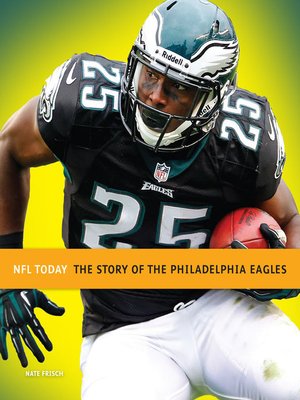 cover image of The Story of the Philadelphia Eagles